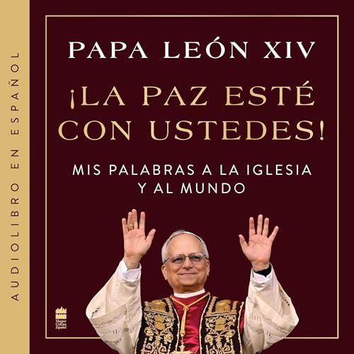 La paz esté con ustedes audiobook cover