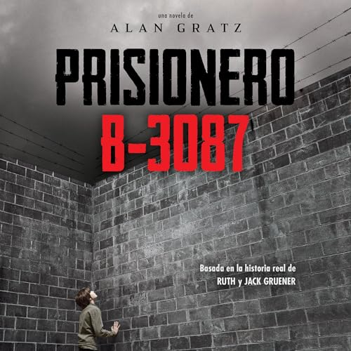 Prisionero B-3087 audiobook cover